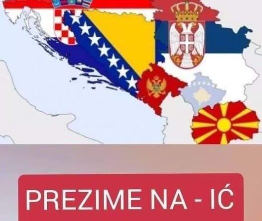 NISMO IMALI POJMA: Znate Li Šta Označava PREZIME KOJE SE ZAVRŠAVA NA “IĆ”? IZNENADIT ĆETE SE